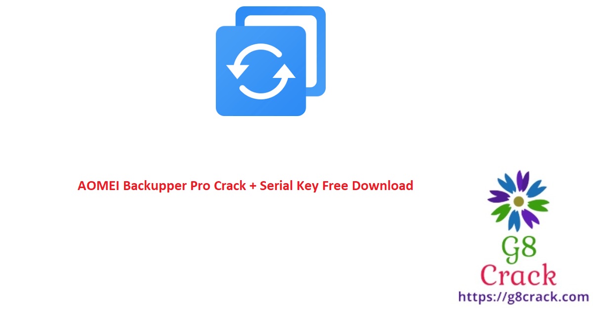 aomei-backupper-pro-crack-serial-key-free-download
