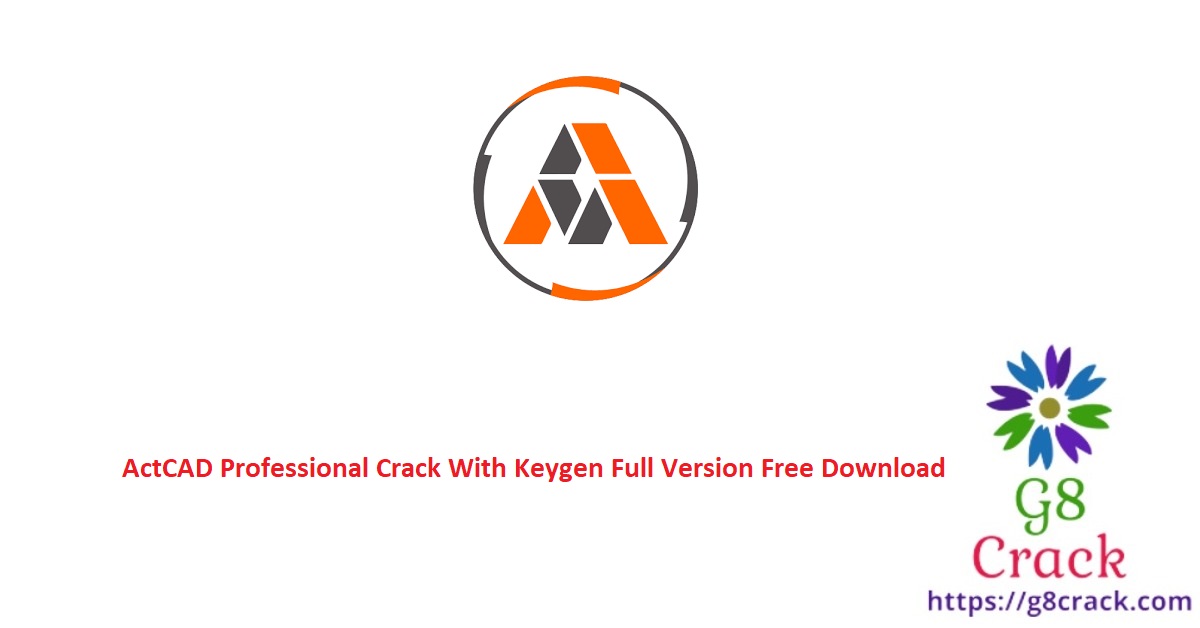 actcad-professional-crack-with-keygen-full-version-free-download