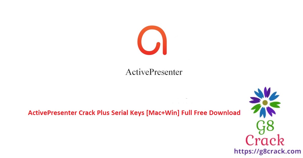 activepresenter-crack-plus-serial-keys-macwin-full-free-download