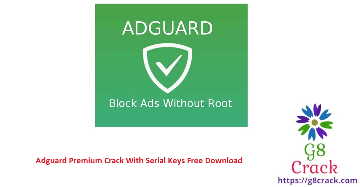 adguard-premium-crack-with-serial-keys-free-download