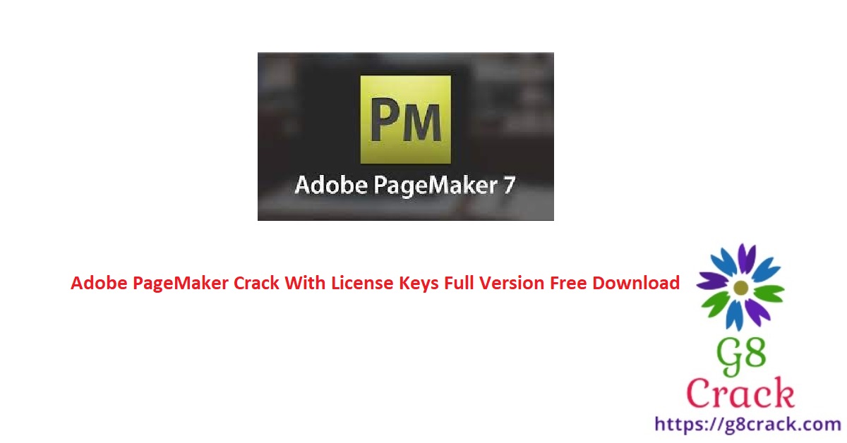 adobe-pagemaker-crack-with-license-keys-full-version-free-download