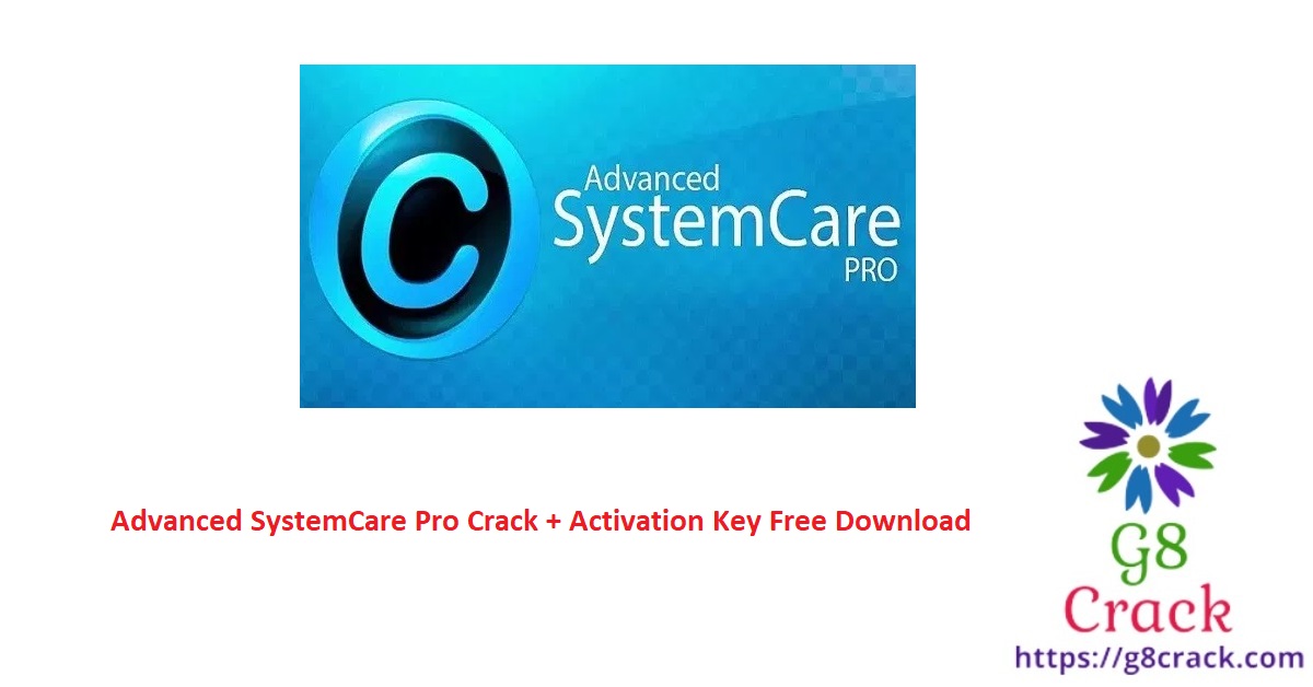 advanced-systemcare-pro-crack-activation-key-free-download