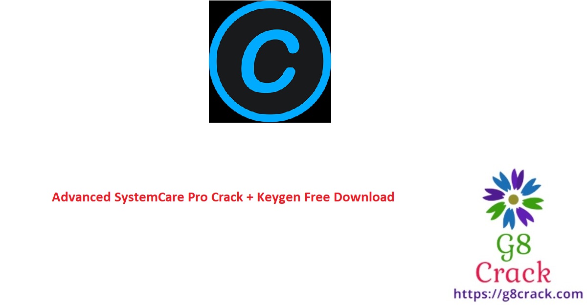advanced-systemcare-pro-crack-keygen-free-download