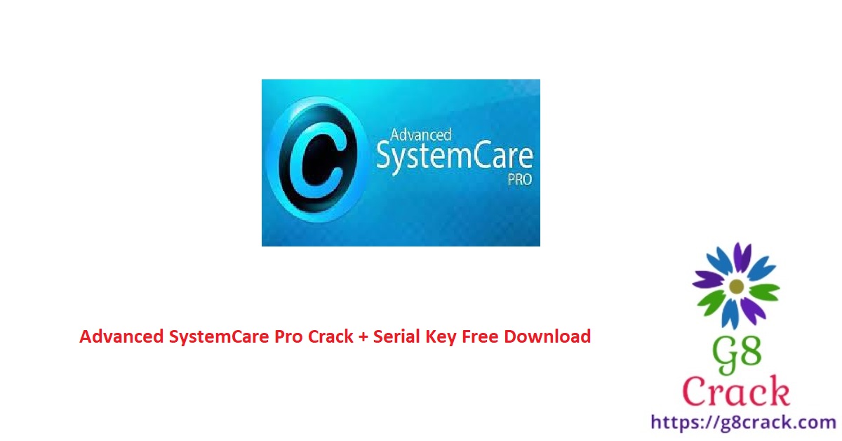 advanced-systemcare-pro-crack-serial-key-free-download