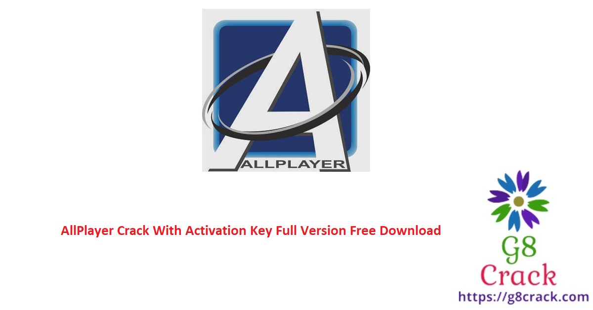 allplayer-crack-with-activation-key-full-version-free-download