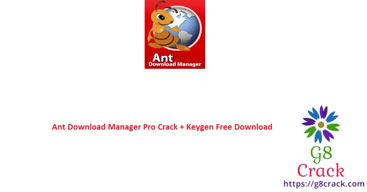 ant-download-manager-pro-crack-keygen-free-download