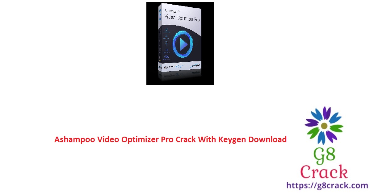 ashampoo-video-optimizer-pro-crack-with-keygen-download