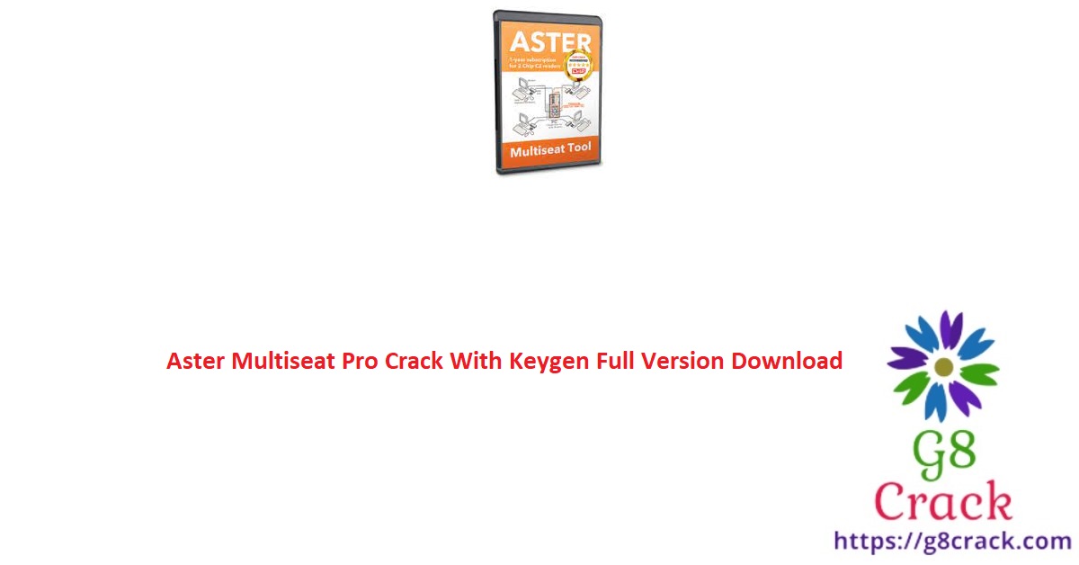 aster-multiseat-pro-crack-with-keygen-full-version-download