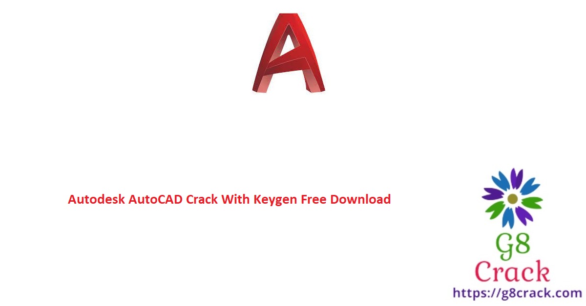 autodesk-autocad-crack-with-keygen-free-download