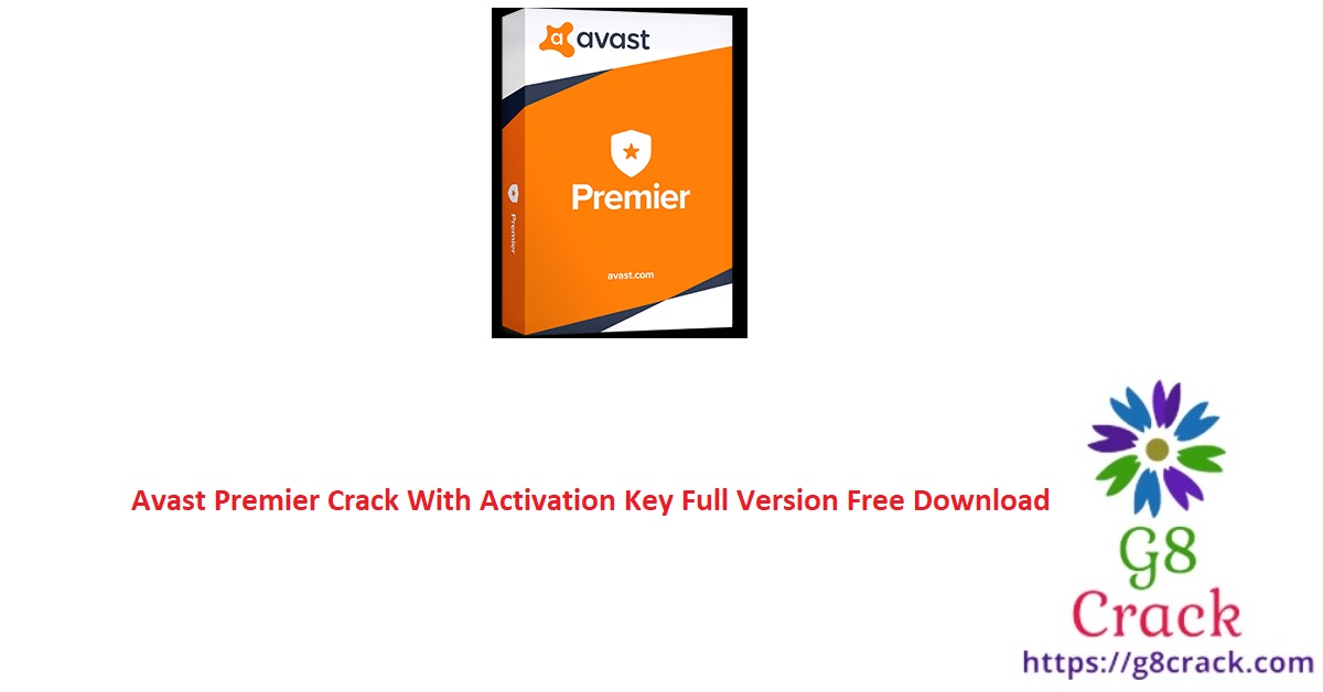avast-premier-crack-with-activation-key-full-version-free-download