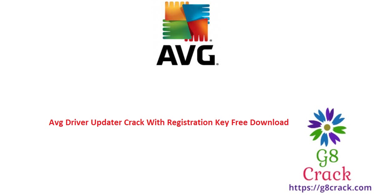 avg-driver-updater-crack-with-registration-key-free-download