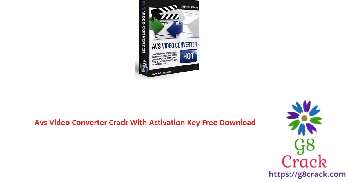 avs-video-converter-crack-with-activation-key-free-download-2