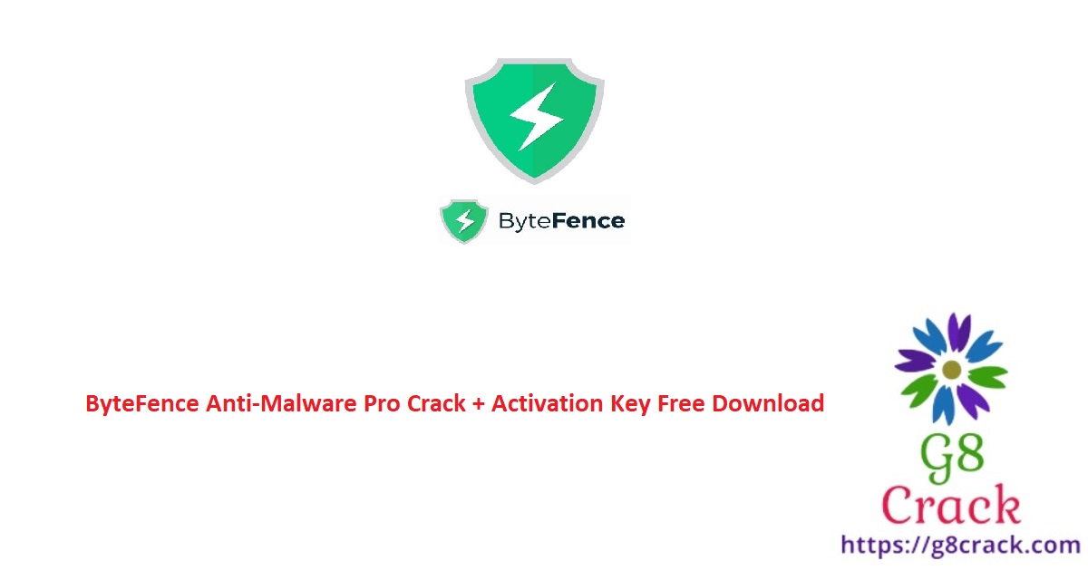 bytefence-anti-malware-pro-crack-activation-key-free-download