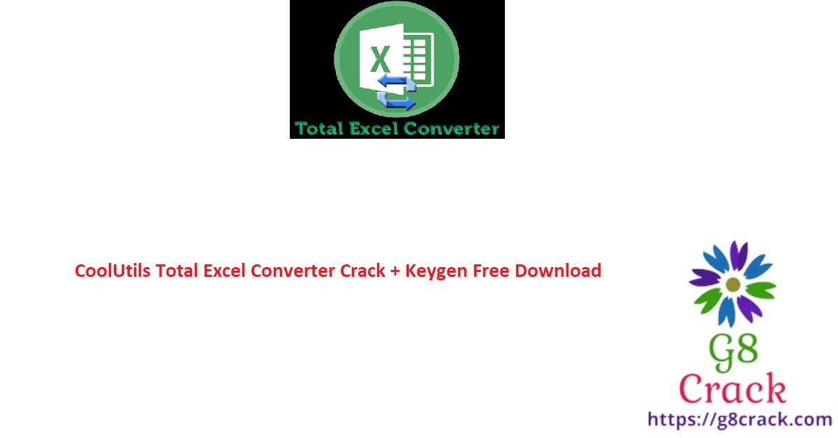 coolutils-total-excel-converter-crack-keygen-free-download