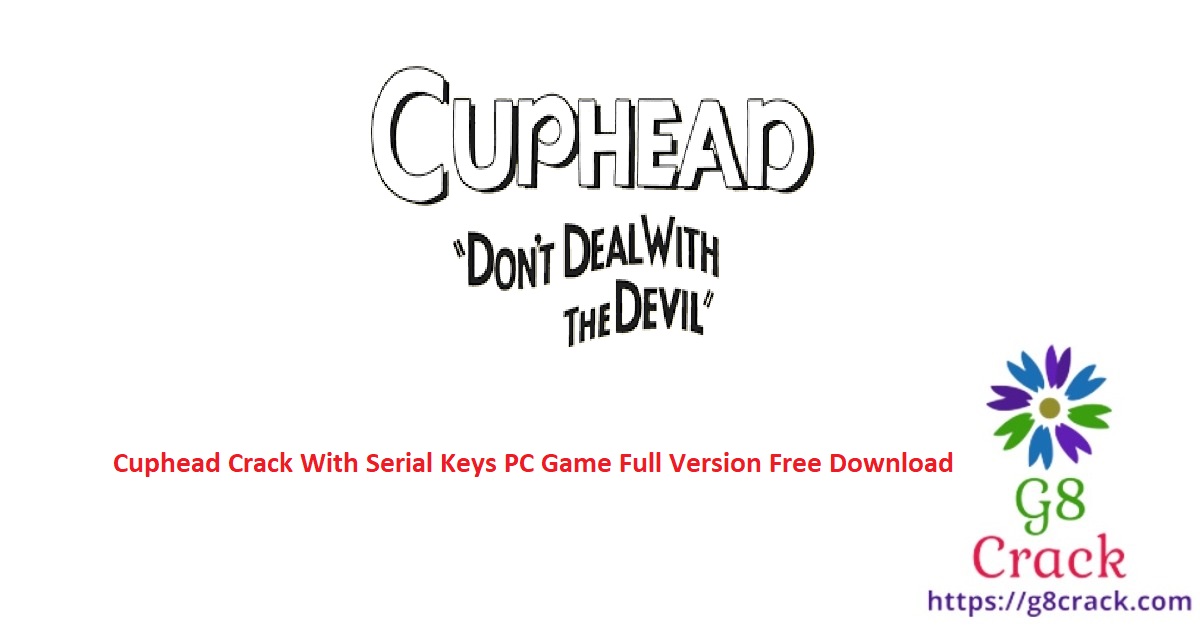 cuphead-crack-with-serial-keys-pc-game-full-version-free-download