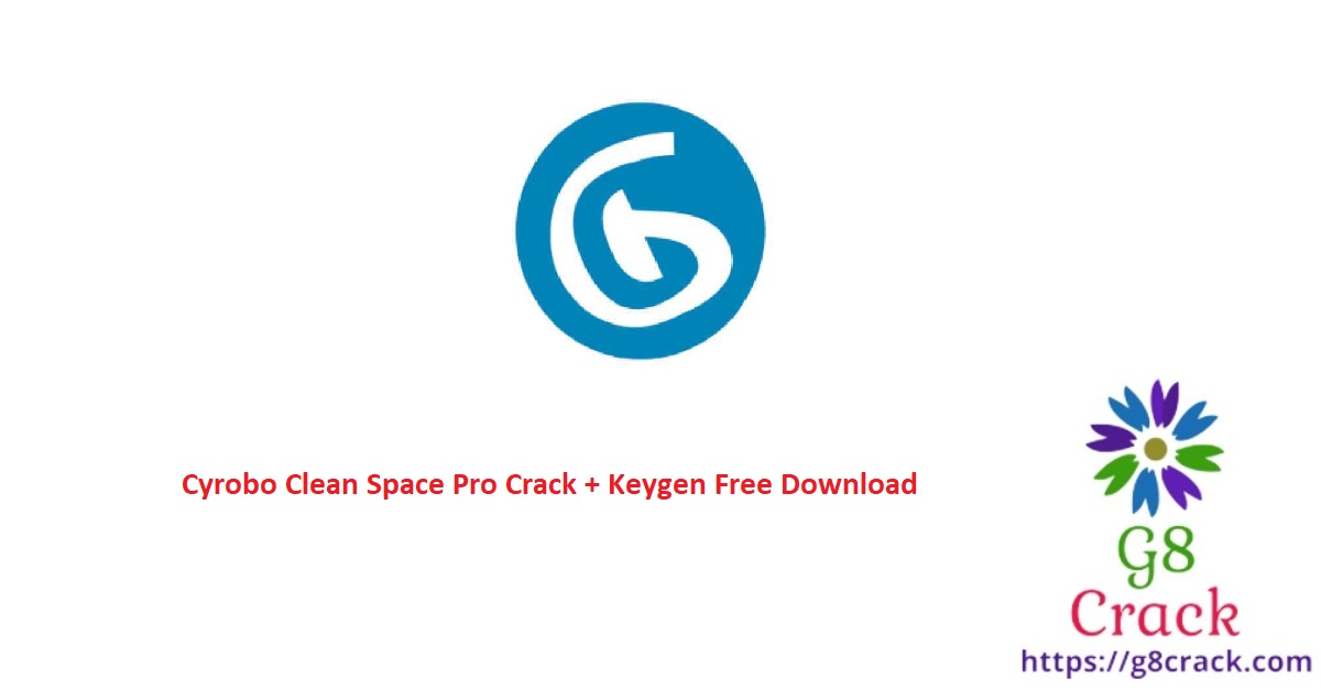 cyrobo-clean-space-pro-crack-keygen-free-download