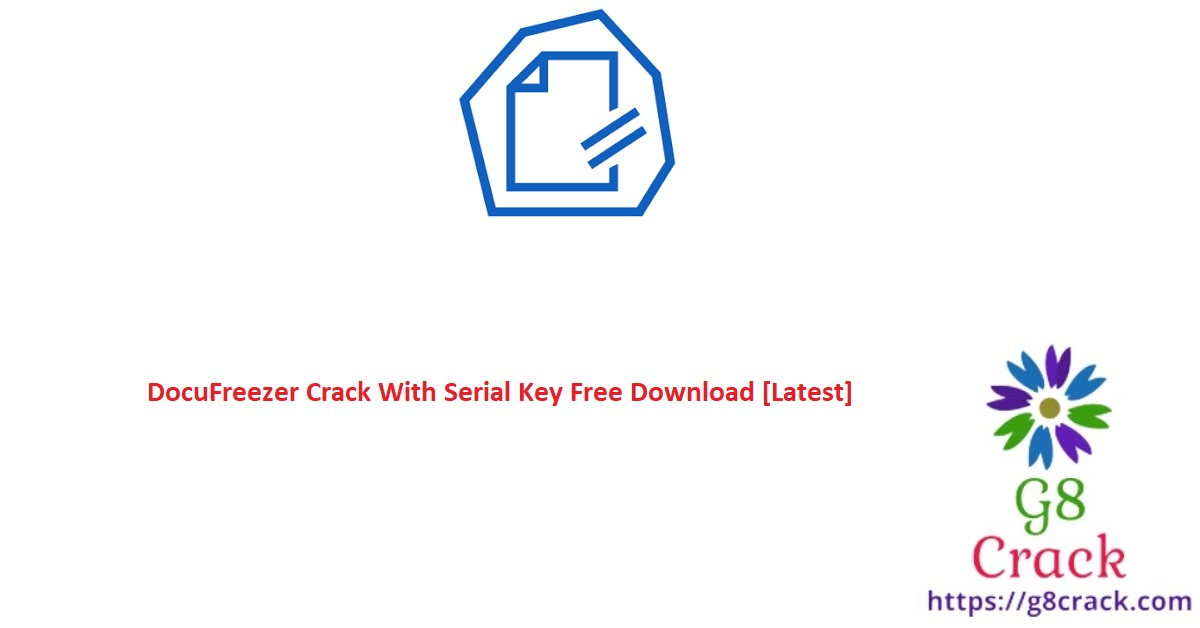 docufreezer-crack-with-serial-key-free-download-latest
