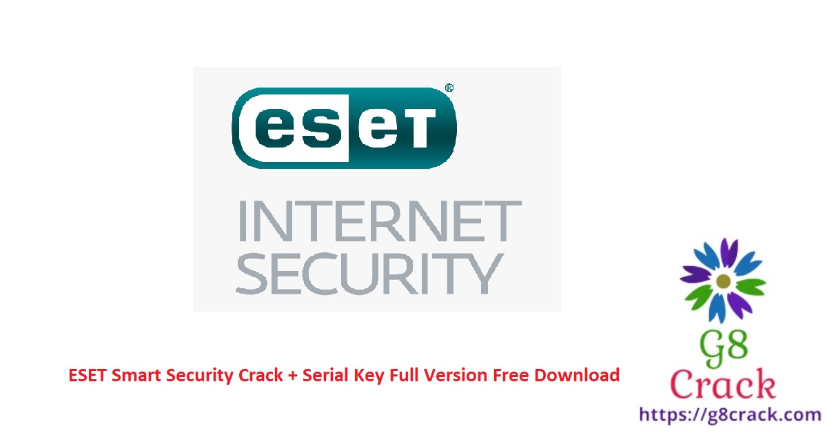 eset-smart-security-crack-serial-key-full-version-free-download