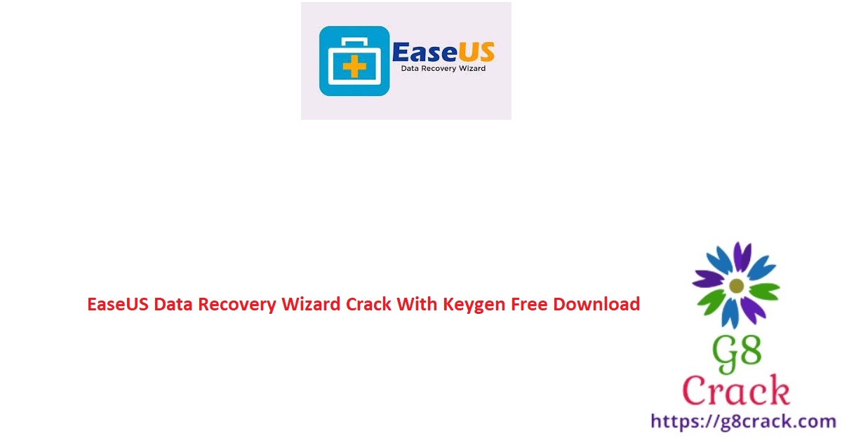 easeus-data-recovery-wizard-crack-with-keygen-free-download