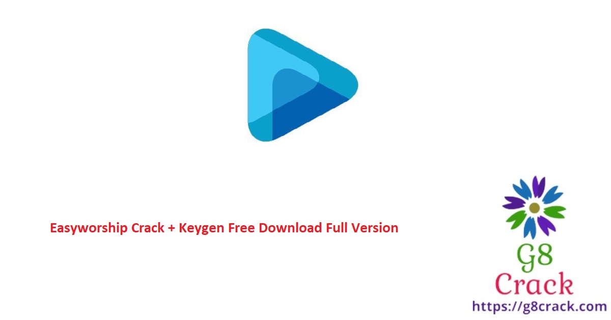 easyworship-crack-keygen-free-download-full-version