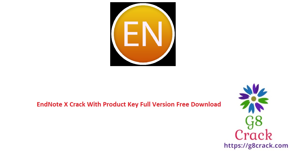 endnote-x-crack-with-product-key-full-version-free-download
