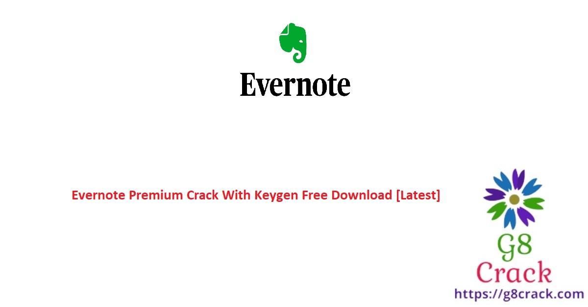 evernote-premium-crack-with-keygen-free-download-latest