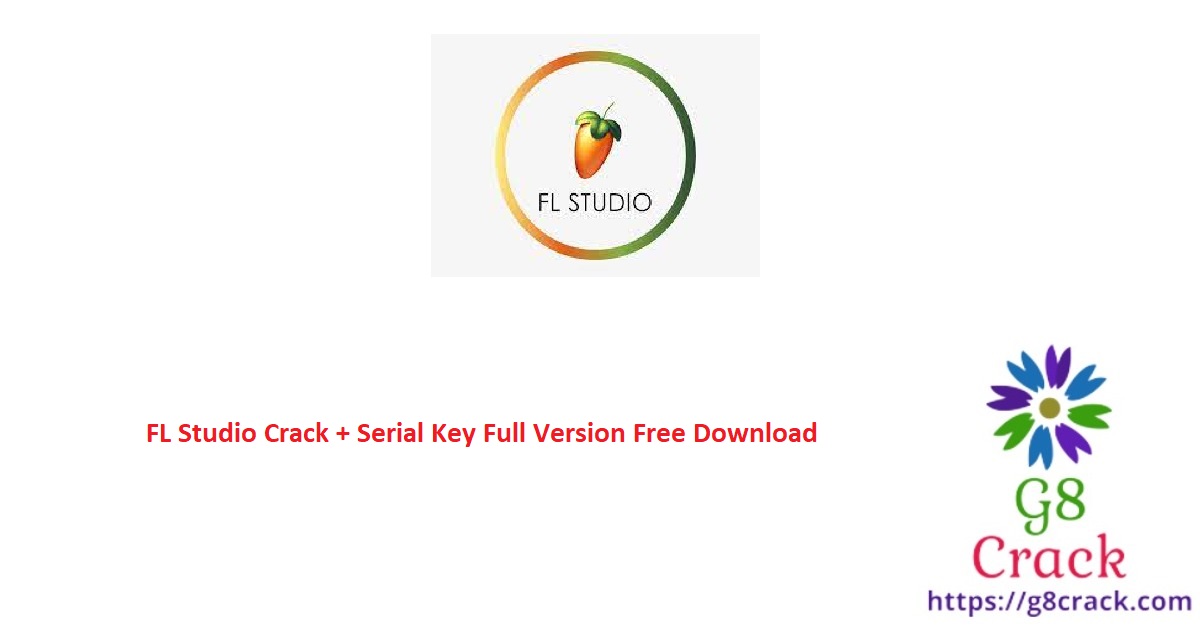 fl-studio-crack-serial-key-full-version-free-download