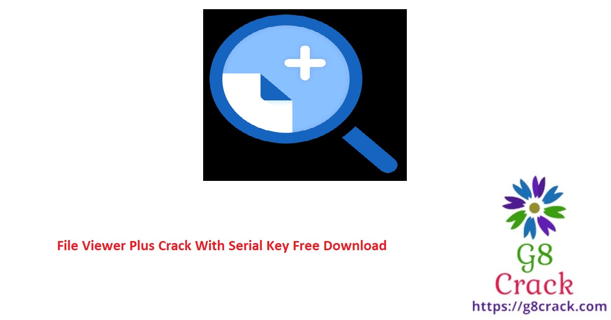 file-viewer-plus-4-0-2-4-crack-with-serial-key-free-download