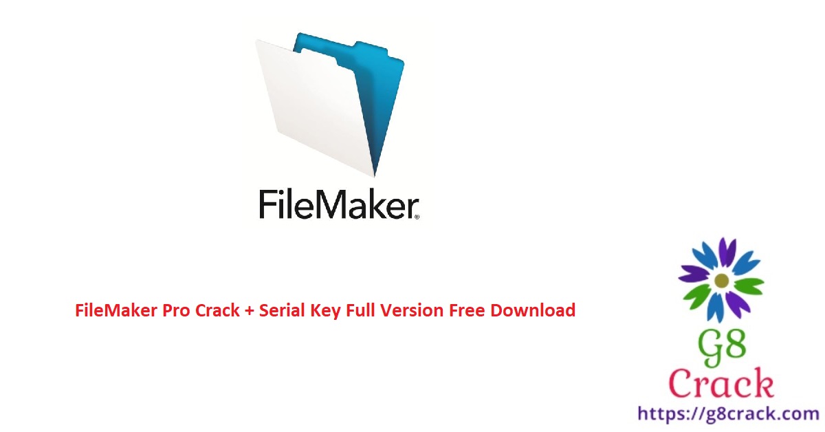 filemaker-pro-crack-serial-key-full-version-free-download