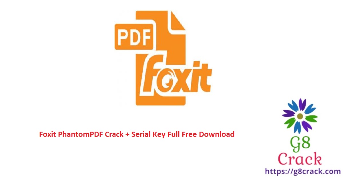 foxit-phantompdf-crack-serial-key-full-free-download