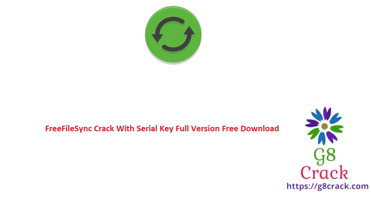 freefilesync-crack-with-serial-key-full-version-free-download