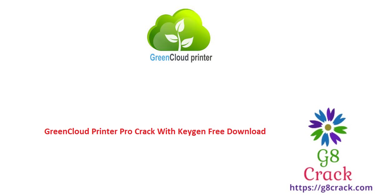 greencloud-printer-pro-crack-with-keygen-free-download