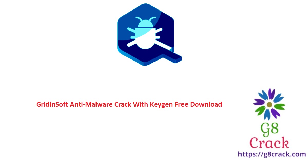 gridinsoft-anti-malware-crack-with-keygen-free-download