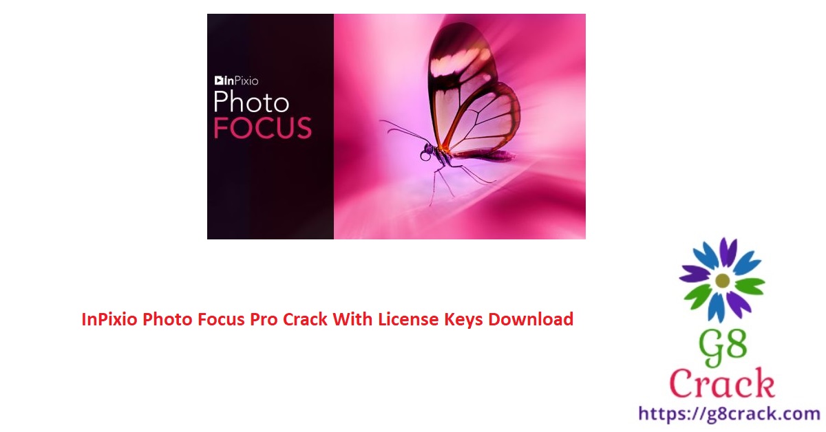 inpixio-photo-focus-pro-crack-with-license-keys-download