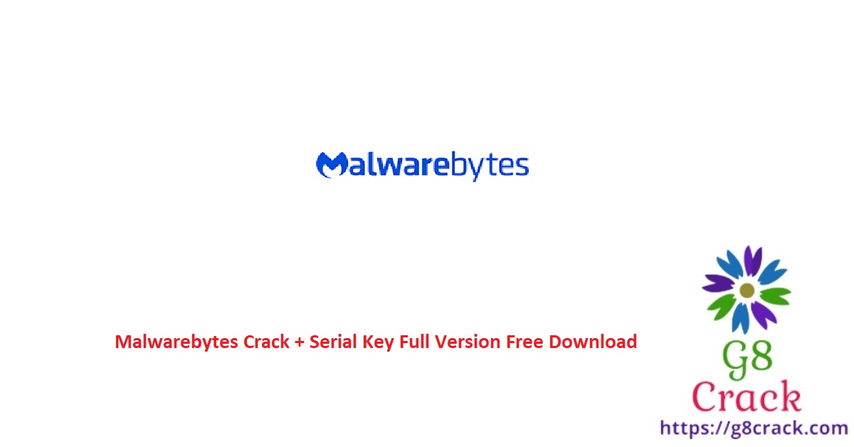 malwarebytes-crack-serial-key-full-version-free-download