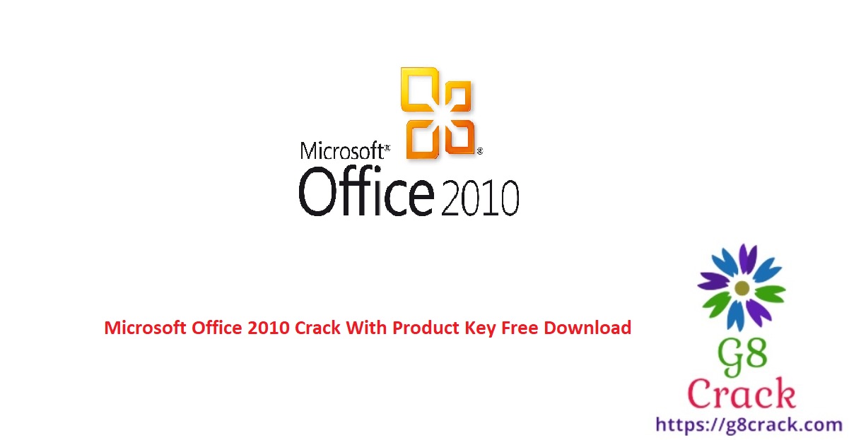 microsoft-office-2010-crack-with-product-key-free-download