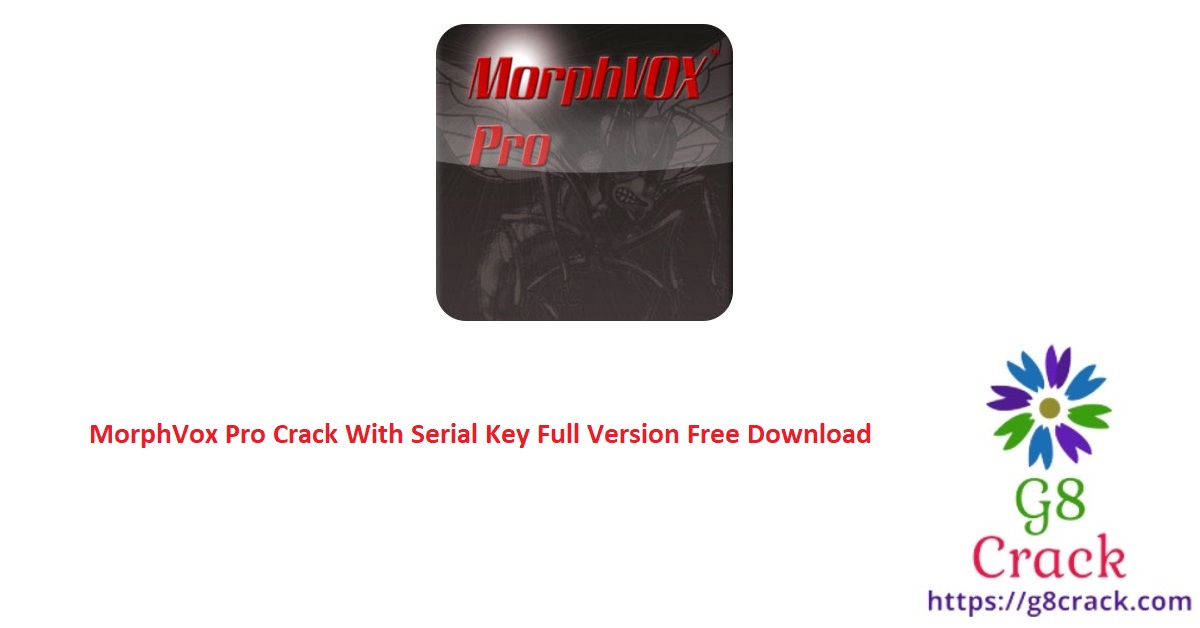 morphvox-pro-crack-with-serial-key-full-version-free-download