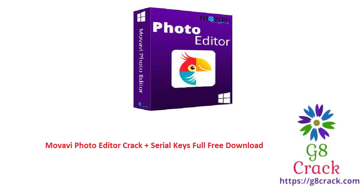 movavi-photo-editor-crack-serial-keys-full-free-download