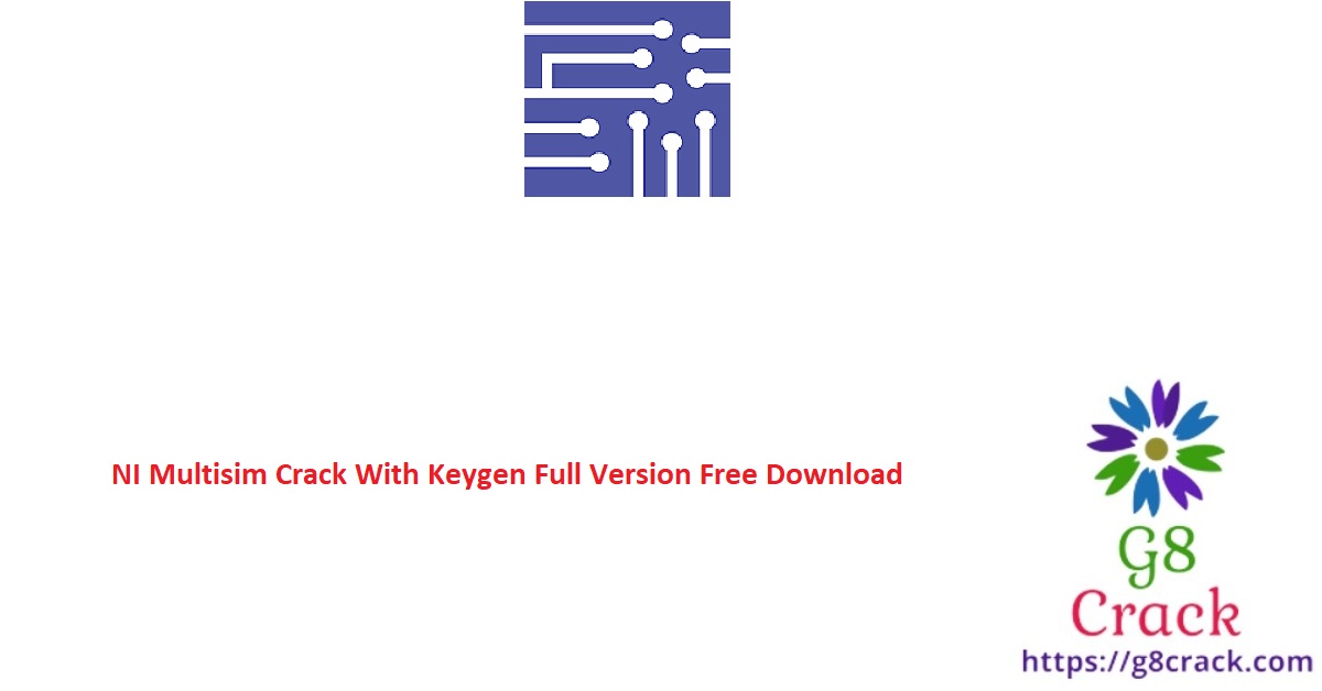 ni-multisim-crack-with-keygen-full-version-free-download