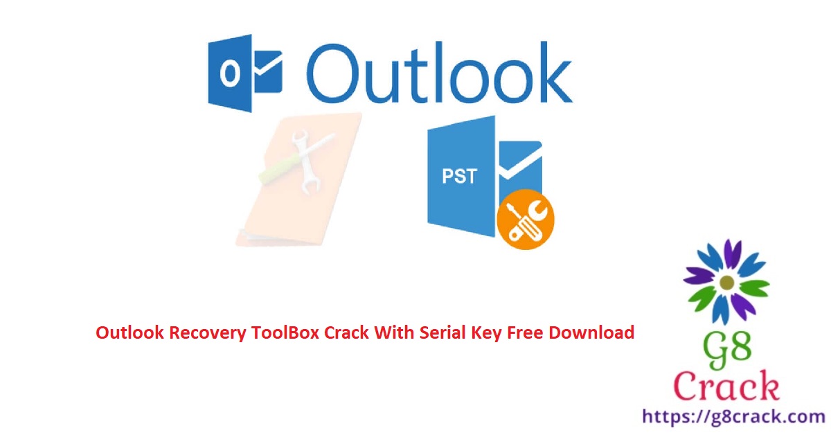 outlook-recovery-toolbox-crack-with-serial-key-free-download