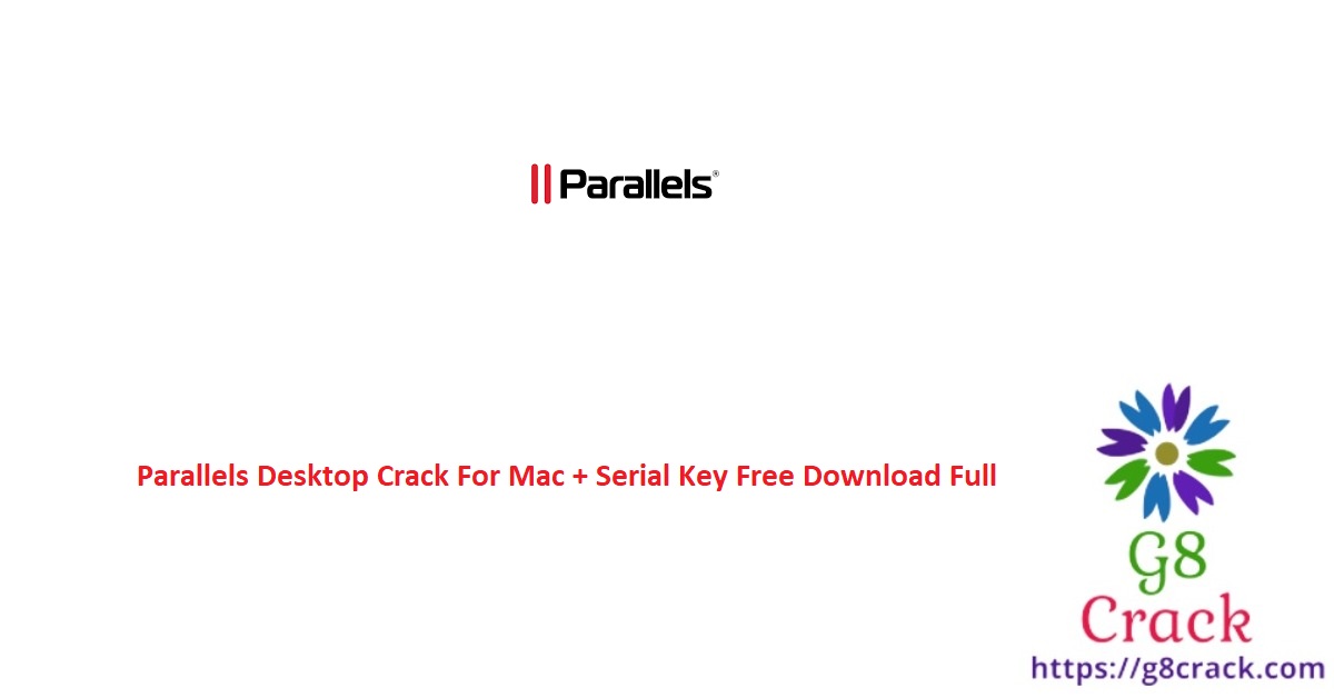parallels-desktop-crack-for-mac-serial-key-free-download-full
