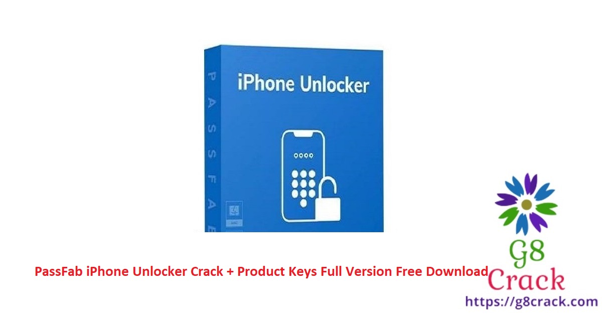 passfab-iphone-unlocker-crack-product-keys-full-version-free-download