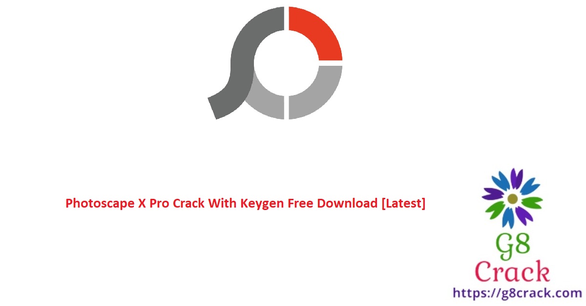 photoscape-x-pro-crack-with-keygen-free-download-latest