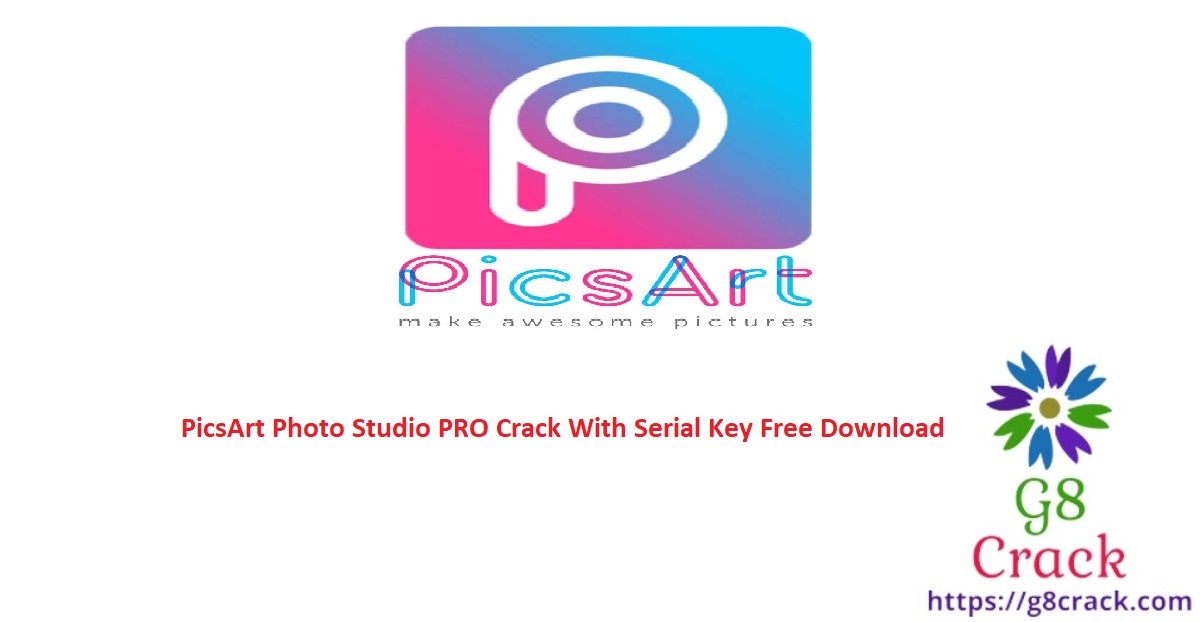 picsart-photo-studio-pro-crack-with-serial-key-free-download