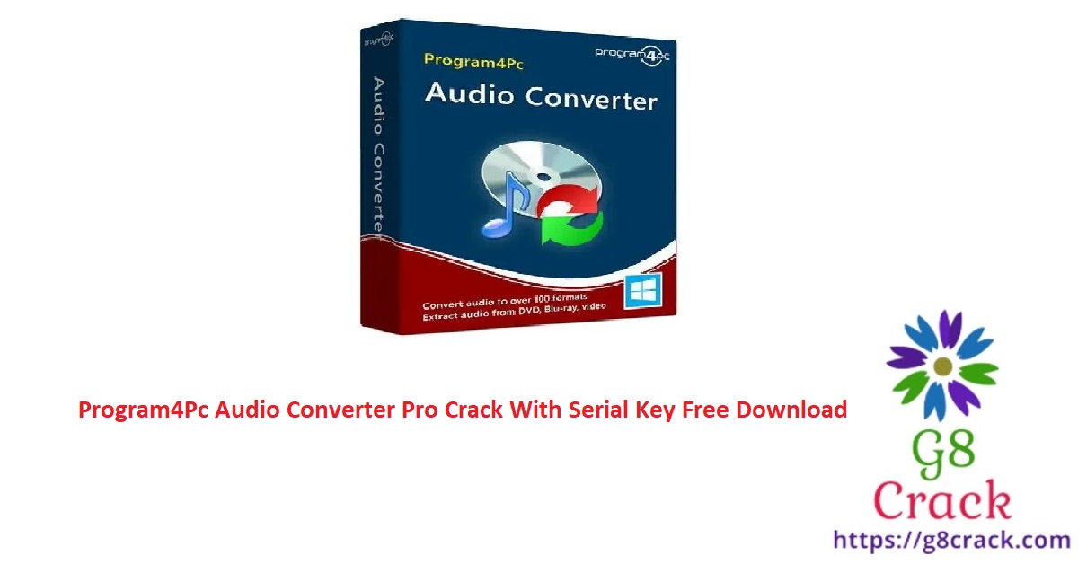 program4pc-audio-converter-pro-crack-with-serial-key-free-download