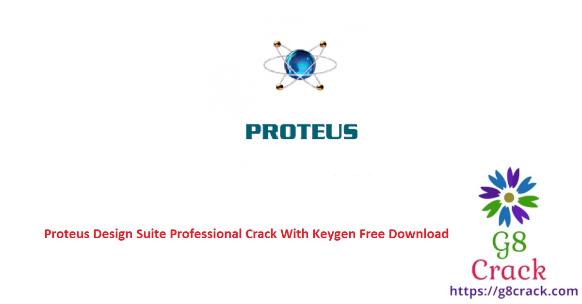 proteus-design-suite-professional-crack-with-keygen-free-download