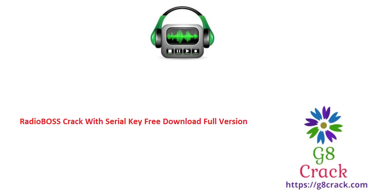 radioboss-crack-with-serial-key-free-download-full-version
