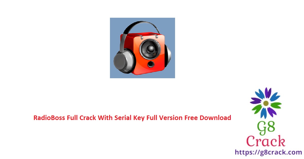 radioboss-full-crack-with-serial-key-full-version-free-download