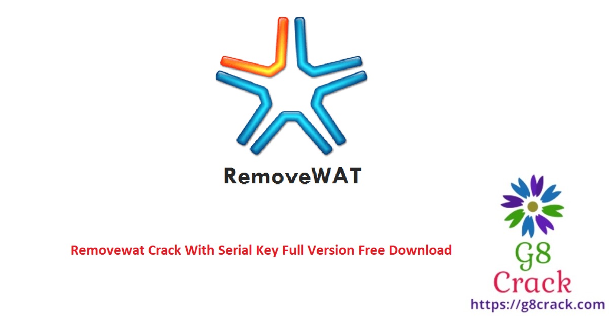 removewat-crack-with-serial-key-full-version-free-download