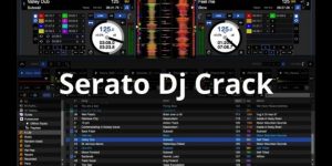 Serato DJ 2.1 Crack + Patch